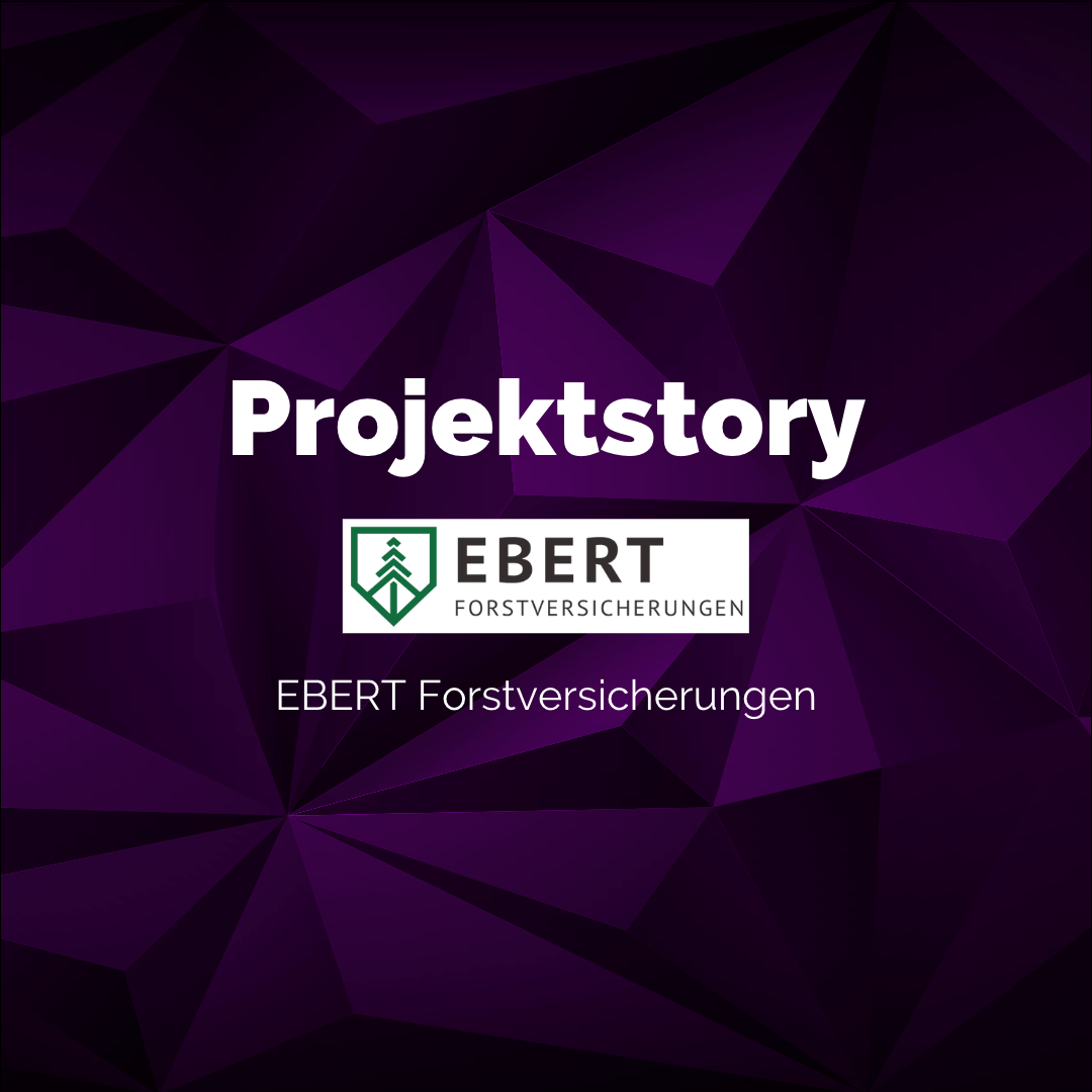 Convert GmbH CO KG - Projektstory EBERT Forstversicherungen